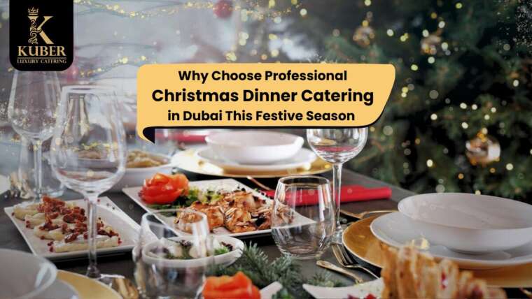 Christmas Dinner Catering in Dubai