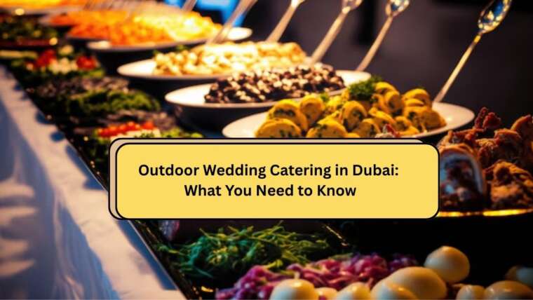 Outdoor Wedding Catering in Dubai