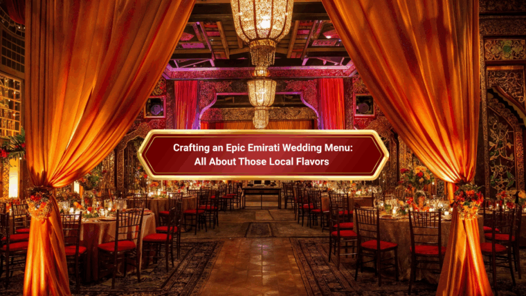 Emirati Wedding Menu with Local Flavours