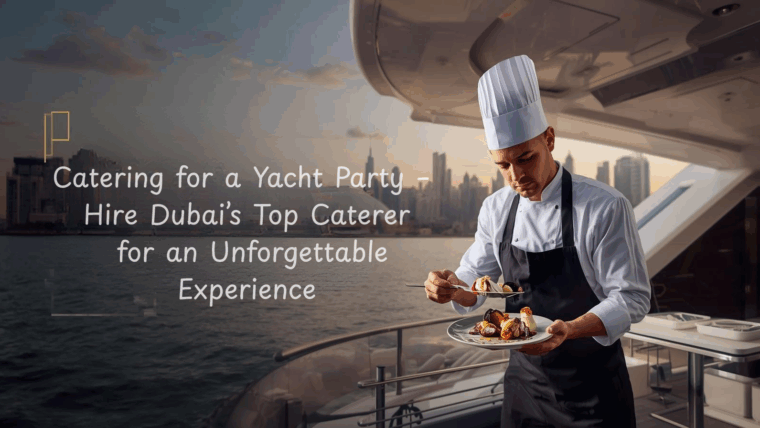 Catering for a Yacht Party